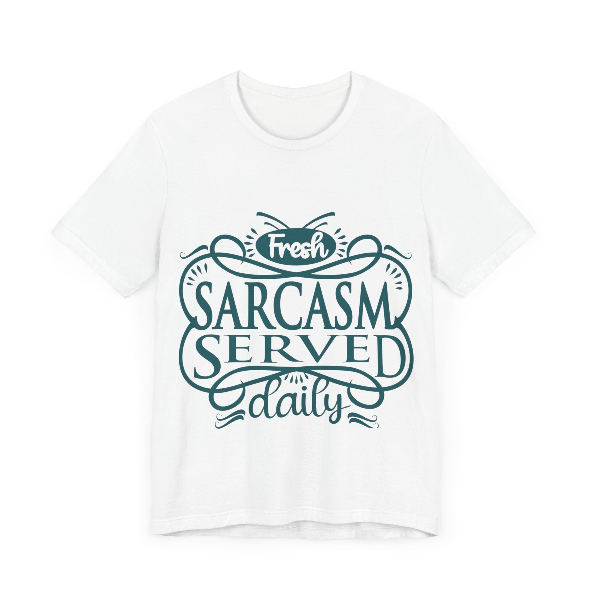 Sarcastic Tee Shirt
